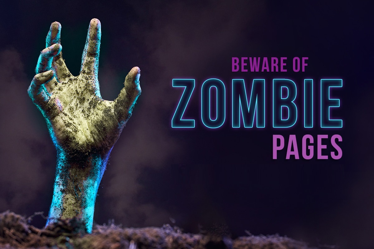 seo strategy beware of zombie pages
